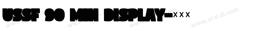 USSF 90 Min Display字体转换